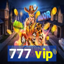 777 vip